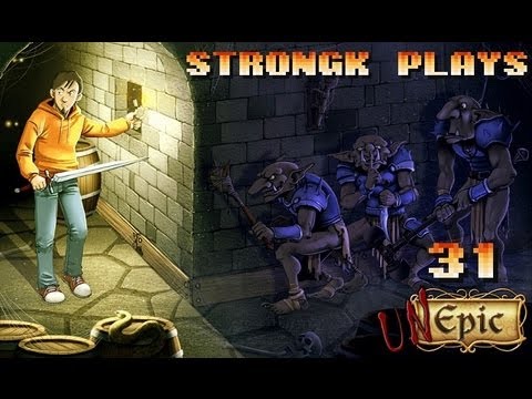 Let's Play - Unepic #31 [PC|Mac]