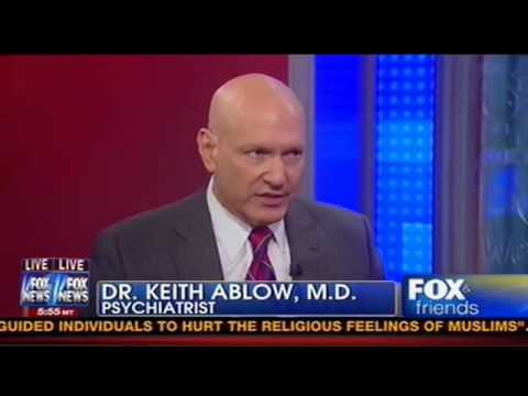 Keith Ablow: We Face An Enemy That Is 'Literally Out Of Its Mind' [9-12-2012]