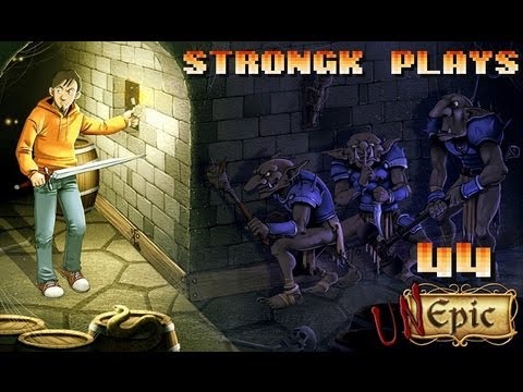 Let's Play - Unepic #44 [PC|Mac]