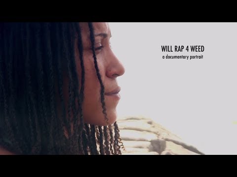 Will Rap 4 Weed: A Documentary Portrait