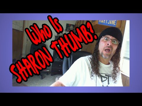 Who is Sharon Thumb? The Sharon Thumb Experiment