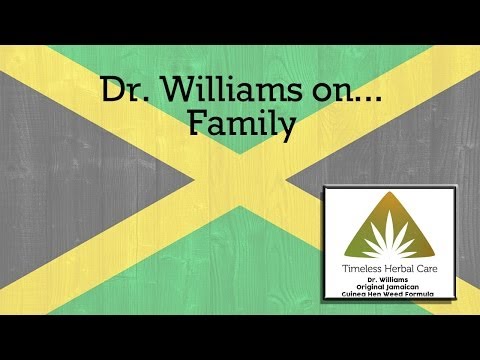 Timeless Herbal Care Dr.Williams on Family