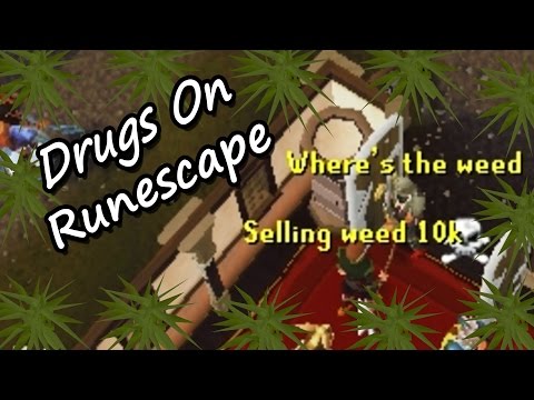 Drugs In Runescape!