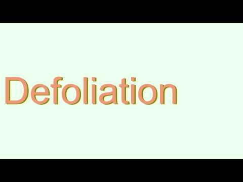 How to Pronounce Defoliation
