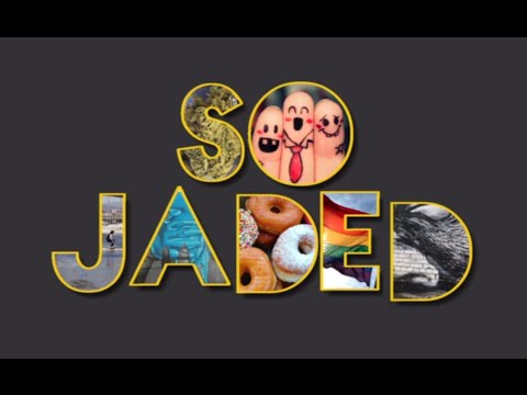 Trailer | SO JADED [ColorCreative.TV]
