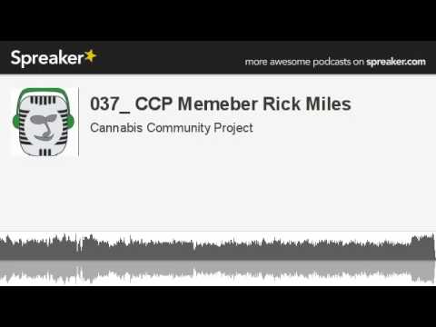 037  CCP Memeber Rick Miles