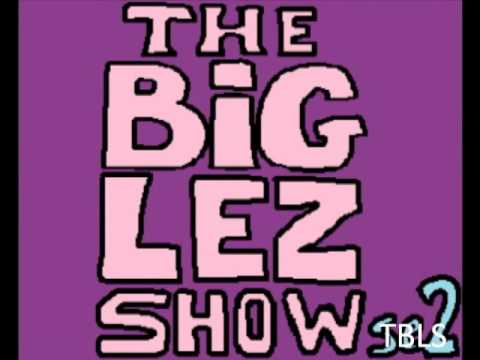THE BIG LEZ SHOW se2 ep 1 they're back
