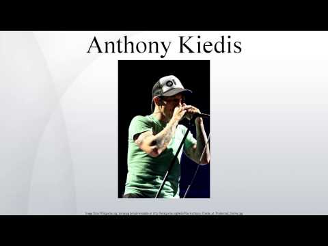 Anthony Kiedis - Wiki Article