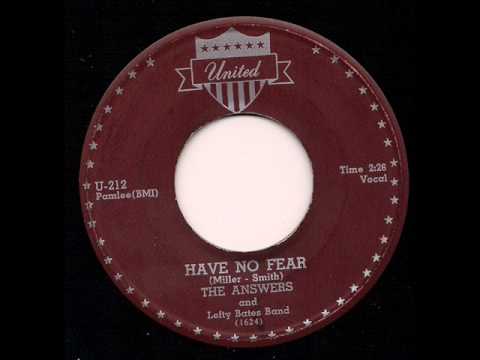 Have No Fear- Answers