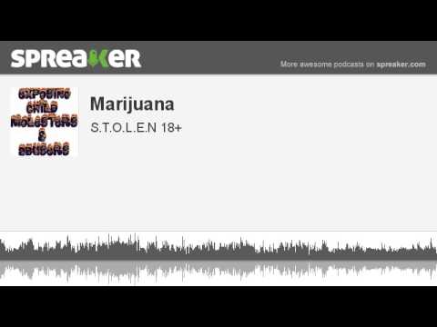Marijuana (made with Spreaker)