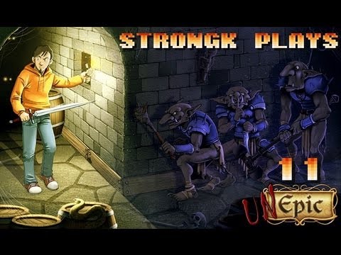 Let's Play - Unepic #11 [PC|Mac]